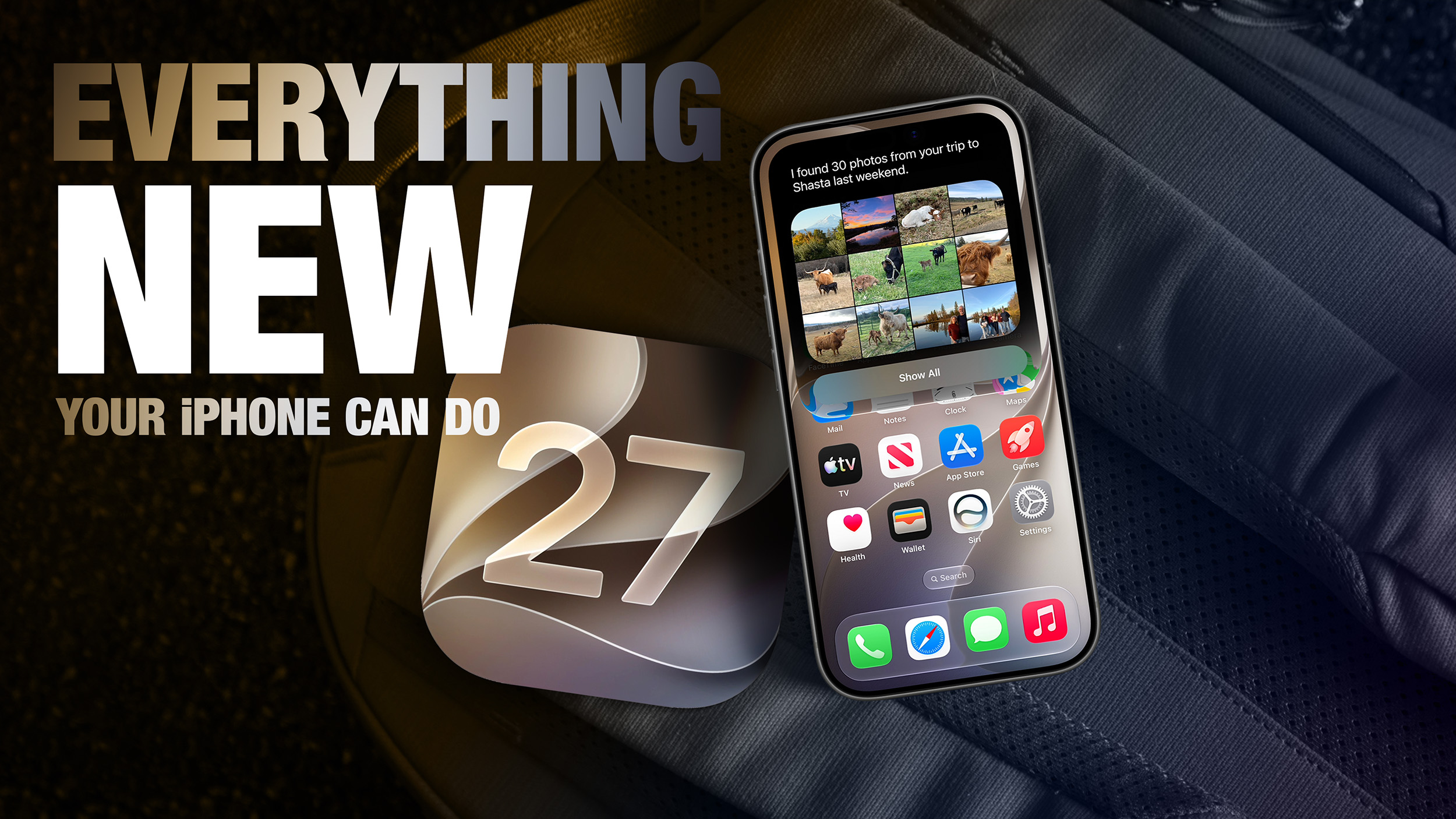 30 нових можливостей вашого iPhone в iOS 27