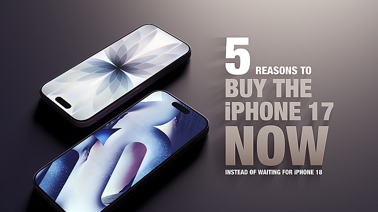 П’ять причин купити iPhone 17 зараз, а не чекати iPhone 18